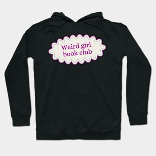 Weird girl book club Hoodie